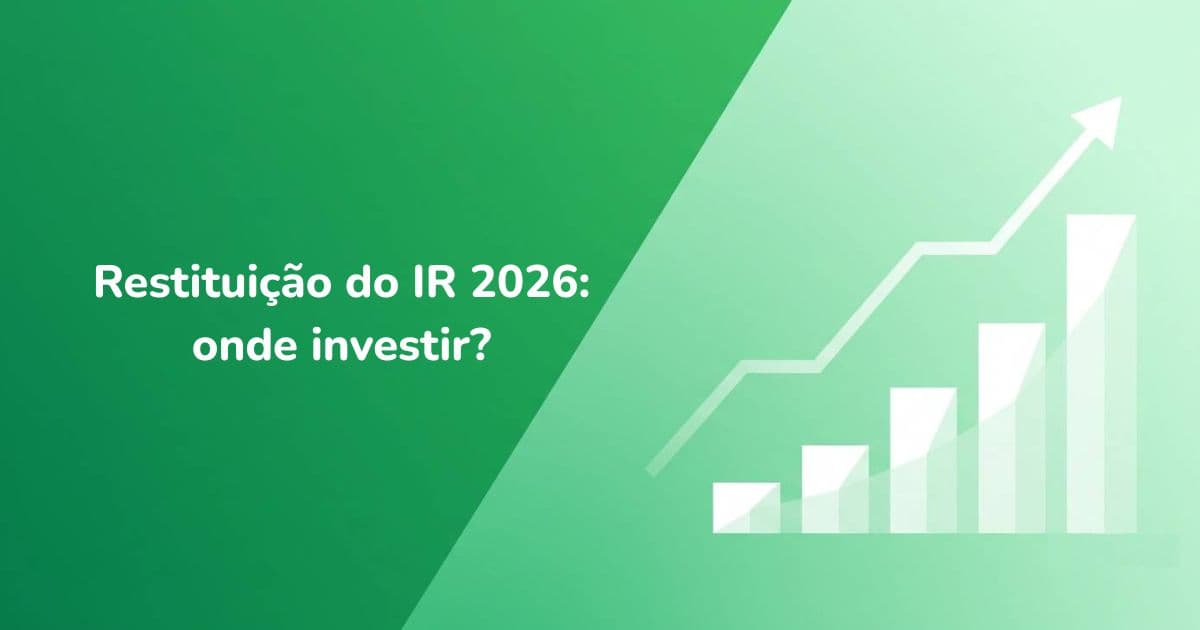 Ilustração sobre onde investir a restituição do Imposto de Renda